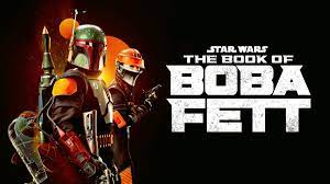 The Rise of Star Wars: The Book of Boba Fett